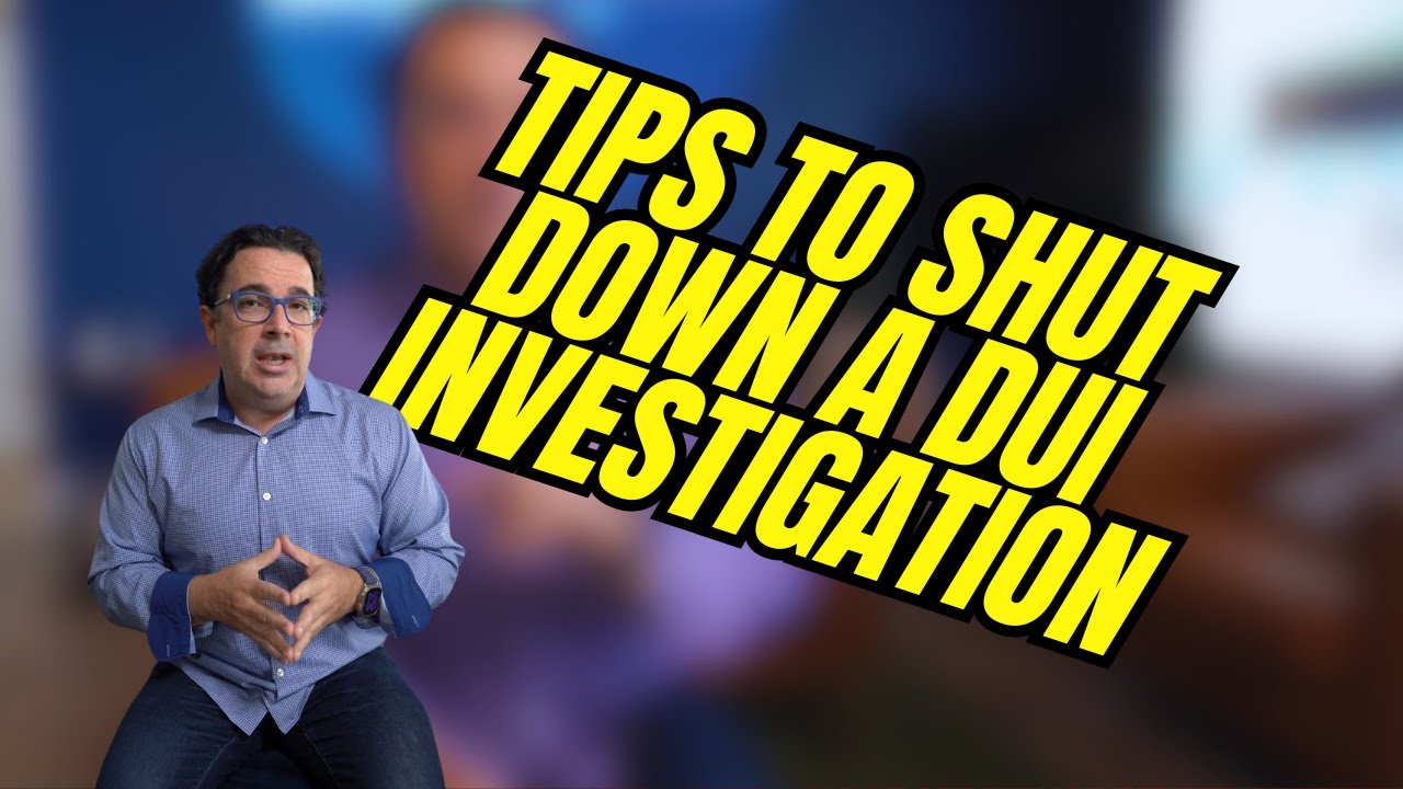 Tips to Shut Down a DUI Investigation Fast