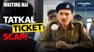 The Truth About Tatkal Ticket Fraud Revealed🚨 | Still Waiting | Divyendu Sharma, Harshita Gaur | ... screenshot 3