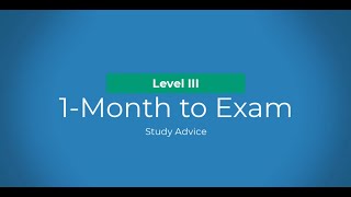 Level III CFA: Study Advice - 1 Month to the Exam