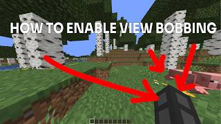 How to Enable View Bobbing in Minecraft 2026