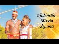 ANTONELLA LENTIYOO WEDS LENANA LEMEJOOLI FULL WEDDING VIDEO