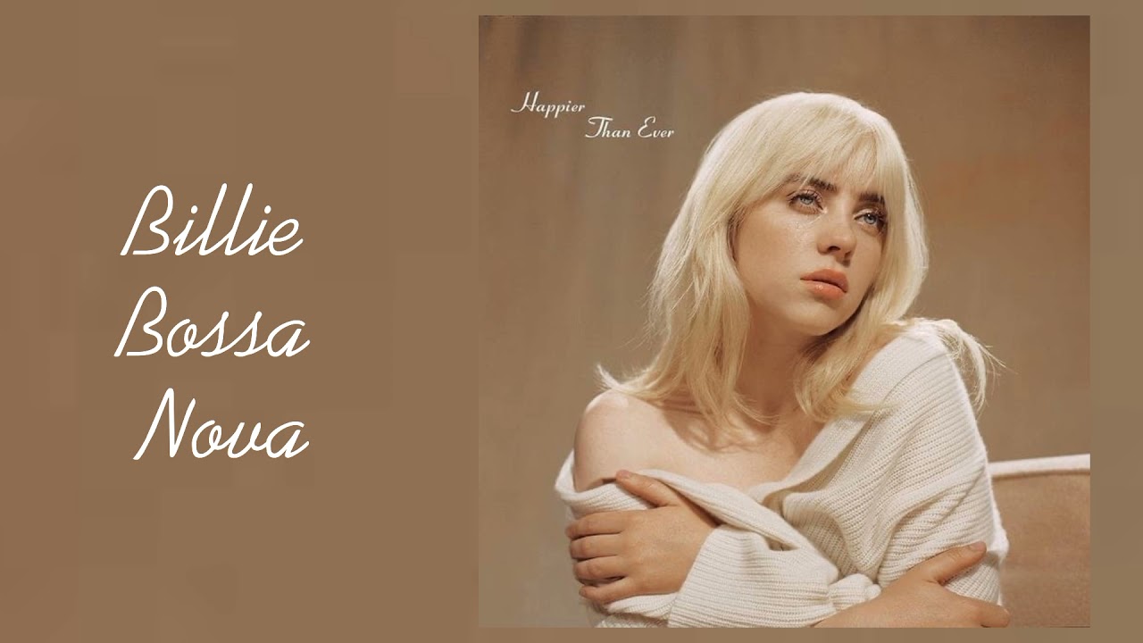 Billie Eilish - Billie Bossa Nova ( Audio )