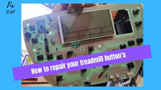 How to repair your treadmill's button at Home /Fixitup