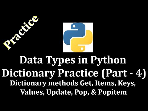 Data Types in Python Dictionary Practice Part 4 (Get, Update, Keys, Values, Pop etc) @LearnWithMrRJ