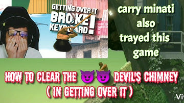 Getting Over It - Devils Chimney Strategy