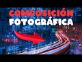 Reglas de COMPOSICIÓN FOTOGRÁFICA /APRENDE CON EJEMPLOS /  IDEAS para conseguir imágenes IMPACTANTES