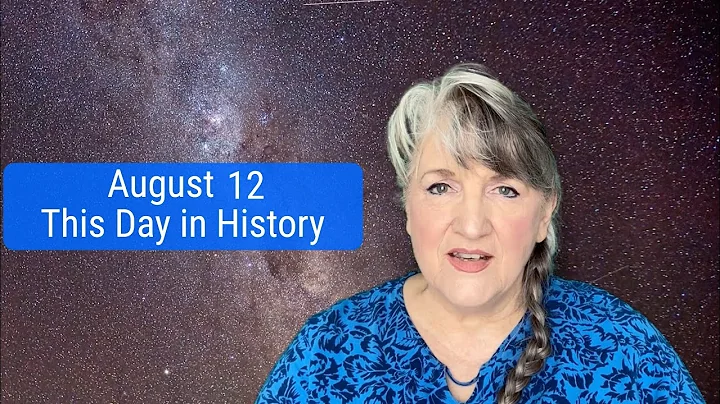 This Day in History August 12