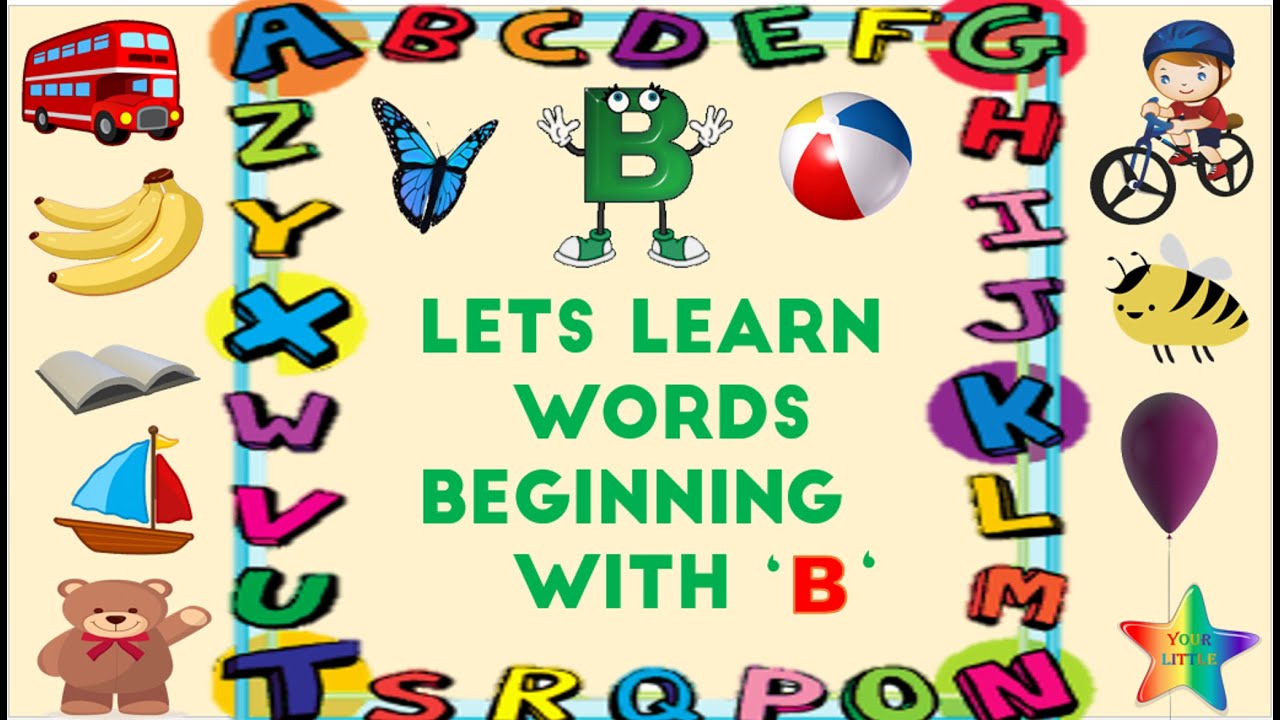 Let's Learn words beginning with 'B'  Phonics  Letter BWords/Things