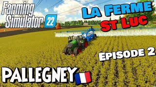 Pallegney | La Ferme St-Luc | Épisode 2