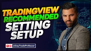 TradingView Recommended Settings Setup