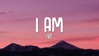 IVE - I AM (Lyrics) Resimi