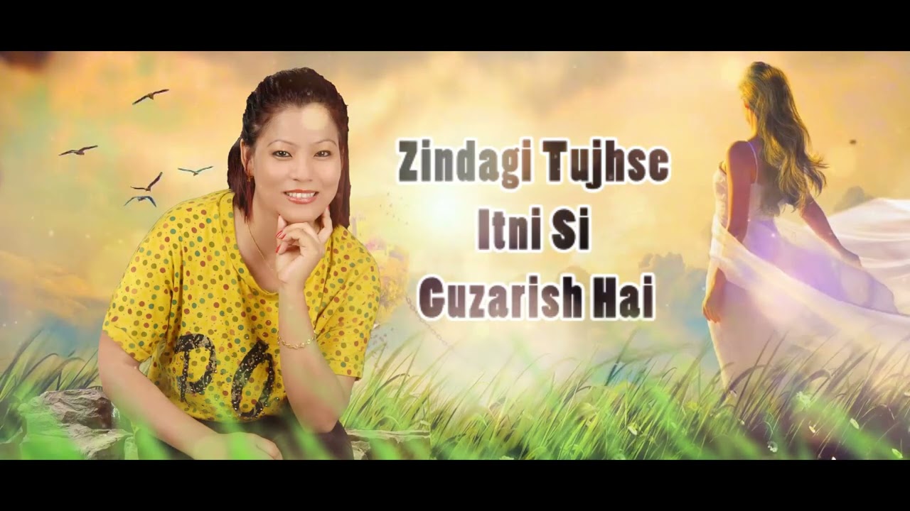 Finally the song is released by Mibi Nyodu Taring I Love  this songZindgi Tujhse