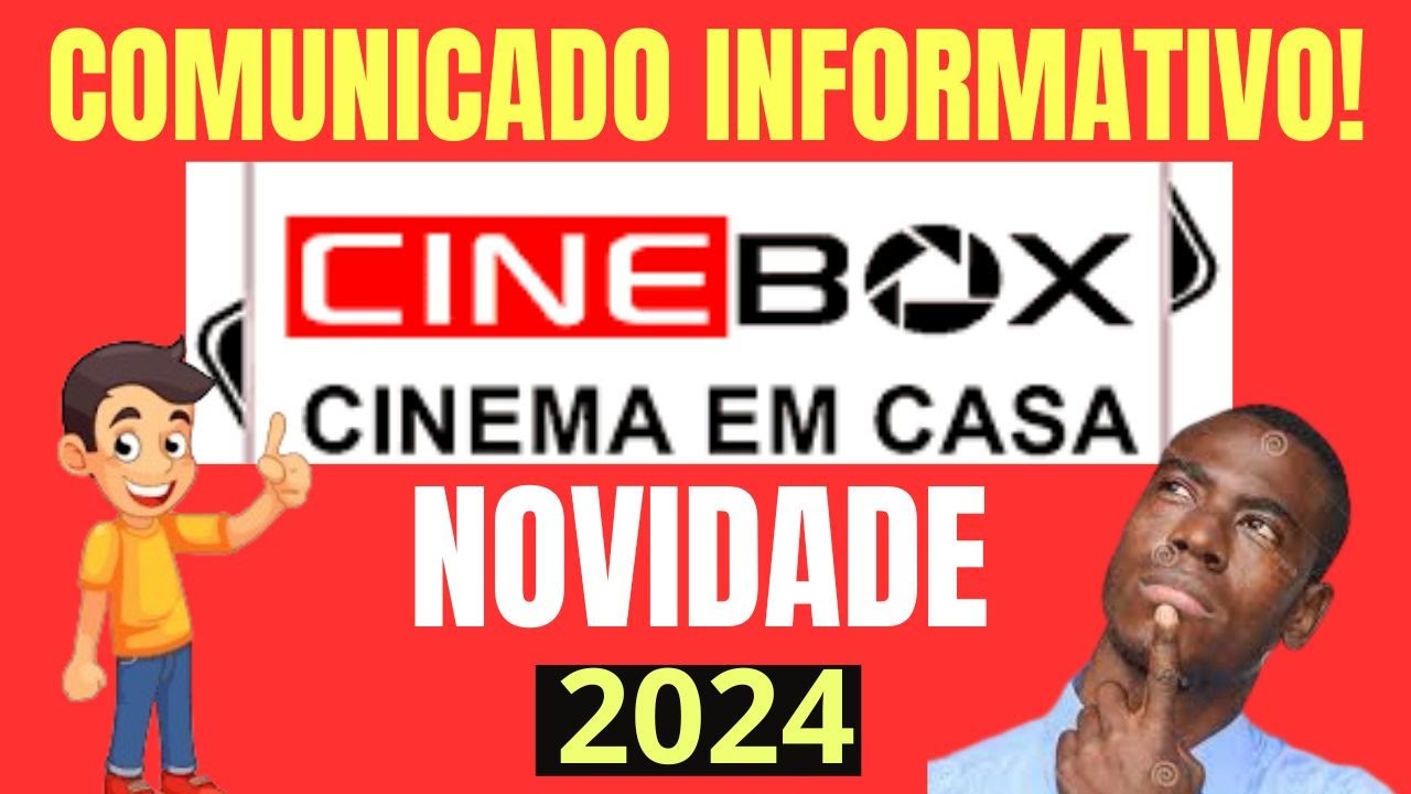 CINEBOX: CINEBOX FANTASIA FAZ UM COMUNICADO NOVO LANÇAMENTO EM 2024
