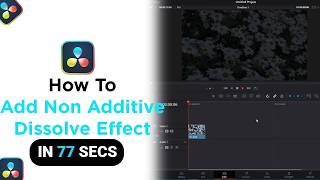 How to Add Non Additive Dissolve Effect on Davinci Resolve [NEW]