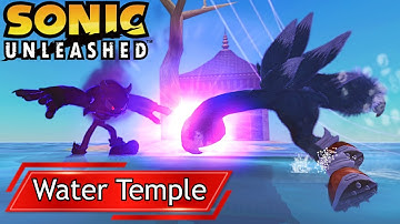The Legend of Sonic Unleashed! (Water Temple)