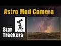 Astro Mod Camera & Star Trackers