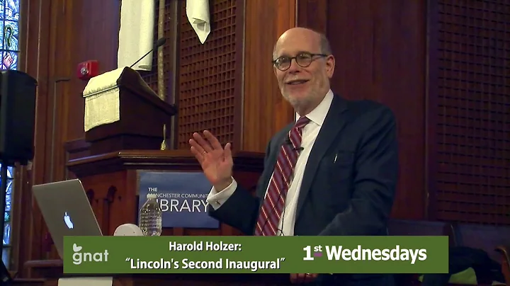 1st Wednesdays - Harold Holzer: Lincoln's Second I...