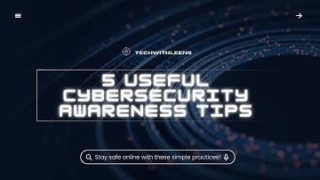 5 Must-Know Cybersecurity AwarenessTips to Stay Safe Online