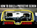 Vehicle protection screen - Make your own tutorial