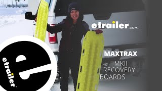 etrailer | Maxtrax MKII Recovery Boards Breakdown