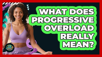 What Does Progressive Overload Really Mean?