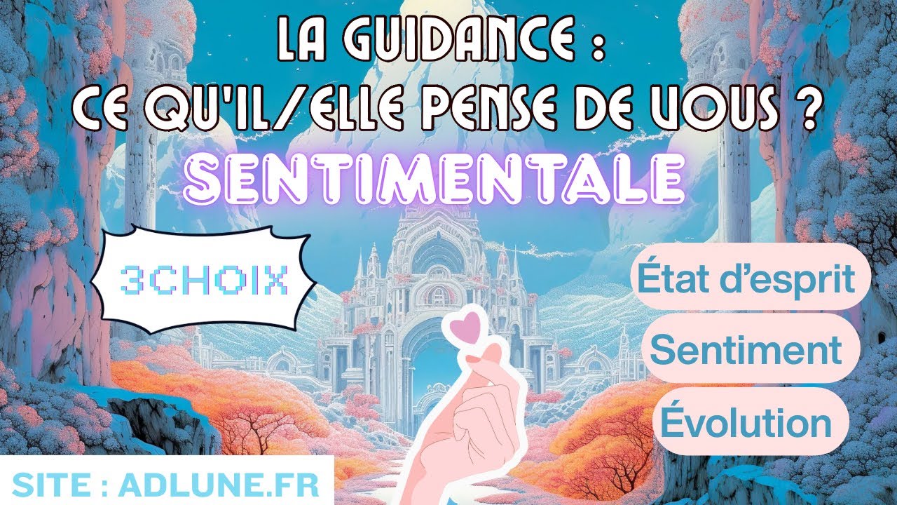 💖🌹🔥✨SON ÉTAT D’ESPRIT/ SES SENTIMENTS/ÉVOLUTION [3 CHOIX]✨🔥🌹💖