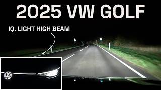 2025 VW Golf: IQ.LIGHT - Matrix LED High Beam Test - Autophorie Extra