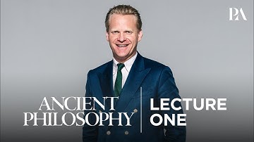Peterson Academy | Dr. James Orr | Ancient Philosophy | Lecture 1 (Official)