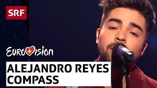 Video thumbnail of "Alejandro Reyes: Compass | | Eurovision 2018 | SRF Musik"