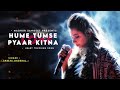 Hume Tumse Pyaar Kitna - Shreya Ghoshal | Best Hindi Song