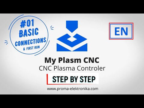 # 01 MyPlasm CNC System step by step EN - Basic connections and first start-up