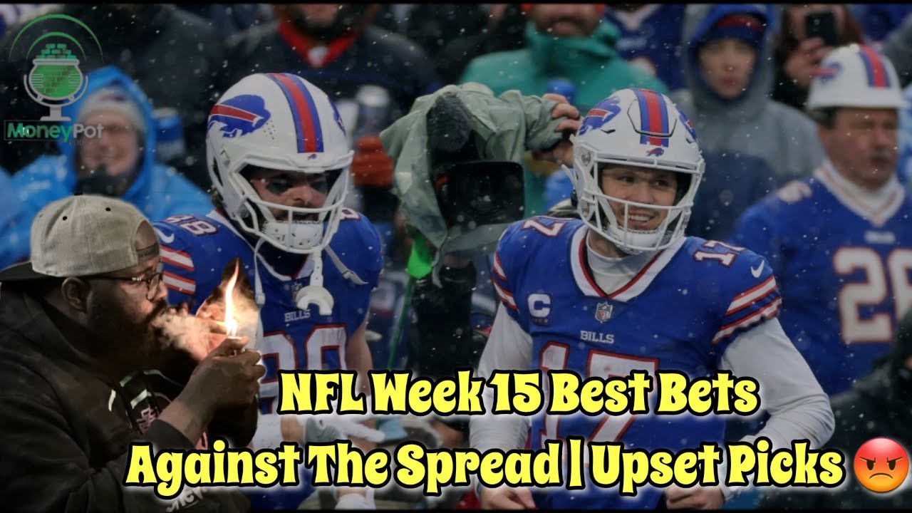 NFL Week 15 Best Bets Against The Spread Upset Picks YouTube nfl-week-15-best-bets-against-the-spread-upset-picks-youtube
