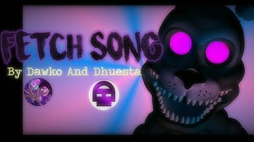 [Multiplat/FNaF/Collab] Fetch Collab!!!(Canceled) (closed) [9/9 parts]