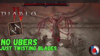 Twisting blades vs Lilith Showdown - No Ubers, Just Blades. Diablo 4 slaying.