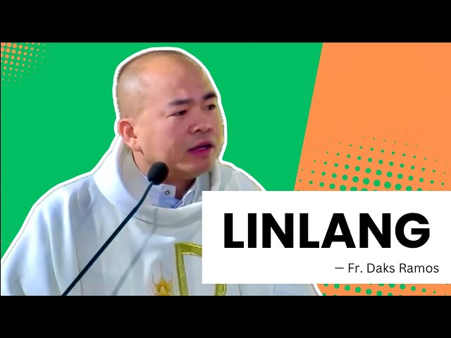 LINLANG | Mark 1: 21-28 | Homily | Fr. Daks Ramos class=