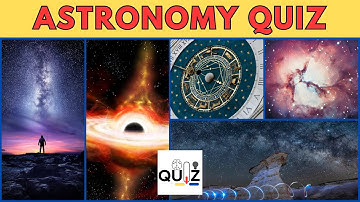 Ultimate Astronomy Quiz: Test Your Celestial Knowledge!