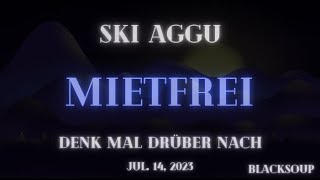 Ski Aggu – mietfrei (Lyrics)