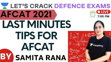 Last minutes Tips for AFCAT | Target AFCAT 2021/2022 | Samita Rana