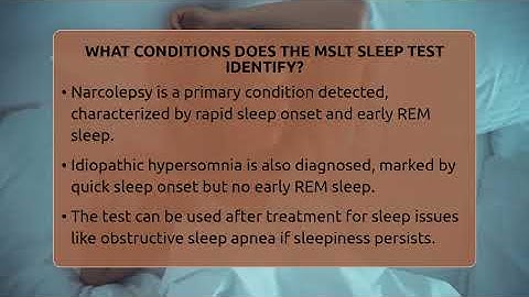 What Conditions Does The MSLT Sleep Test Identify? - Sleep Apnea Support Network