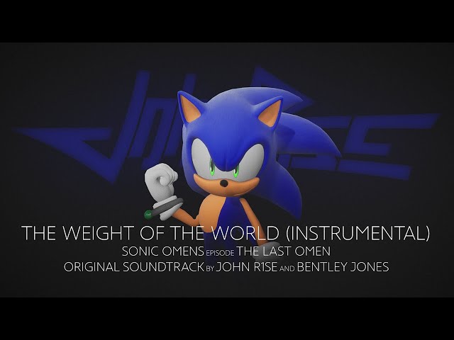 John R1se and @BentleyJones - The Weight of the World (Instrumental) - Sonic Omens OST class=
