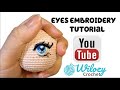 How to crochet for beginners embroider eyes for crochet doll  amigurumi tutorial free doll pattern