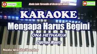Lagu Ambon Terbaru MENGAPA HARUS BEGINI/Ona Hetharua/Karaoke HD