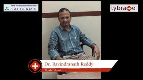 Lybrate | Dr.Ravindranath Reddy  speaks on IMPORTANCE OF TREATING ACNE EARLY