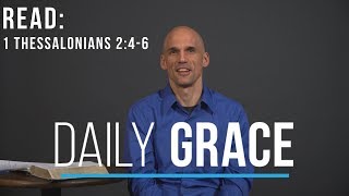 What Pleases God? - Daily Grace 774