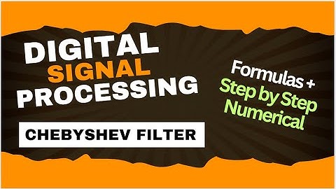 4. Chebyshev Filters