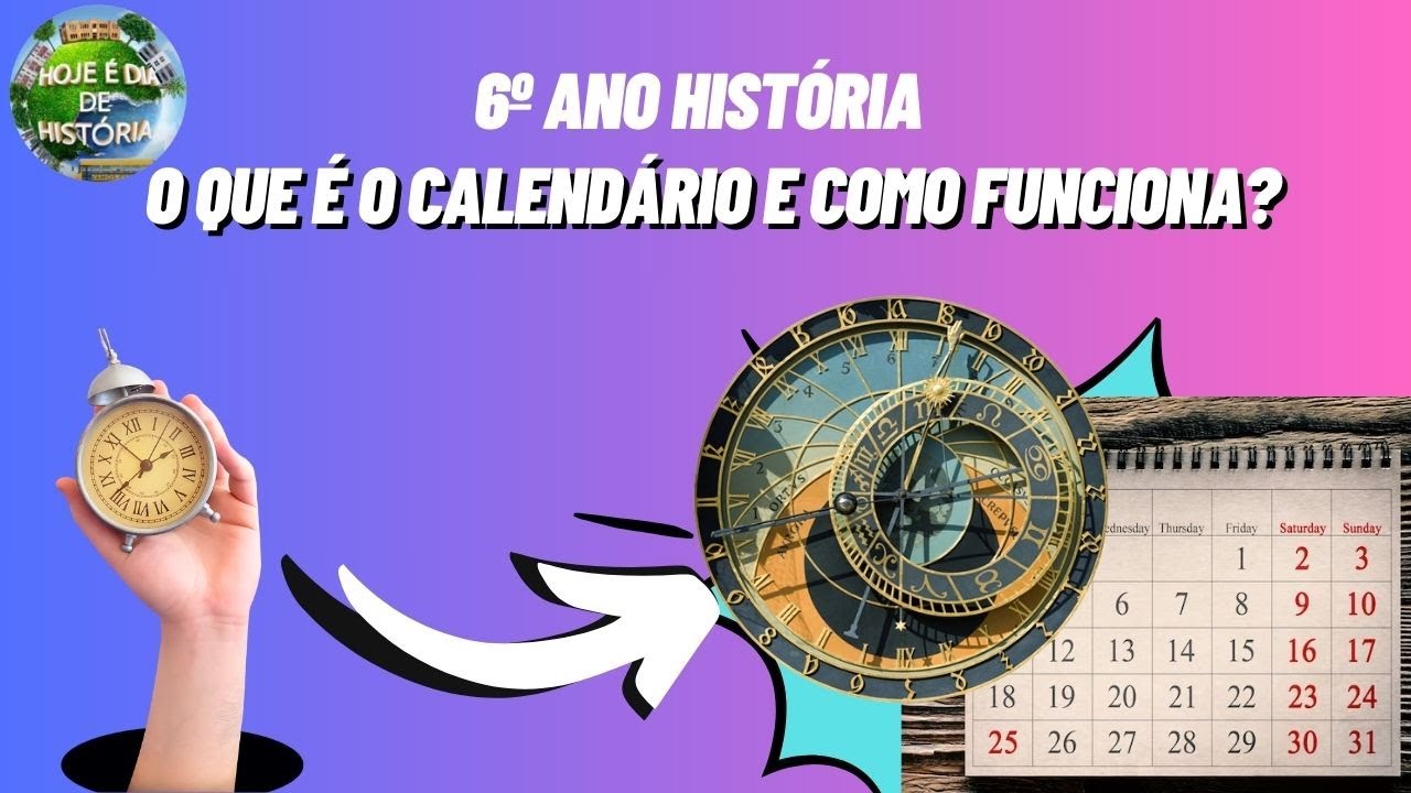 o-calend-rio-e-a-hist-ria-6-ano-ensino-fundamental-hist-ria-youtube