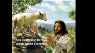Tuhan adalah Gembalaku (The Lord is My Shepherd)