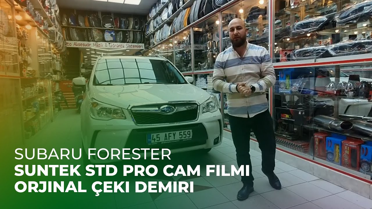 Subaru Forester // Suntek STD Pro Cam Filmi, Orjinal Çeki Demiri