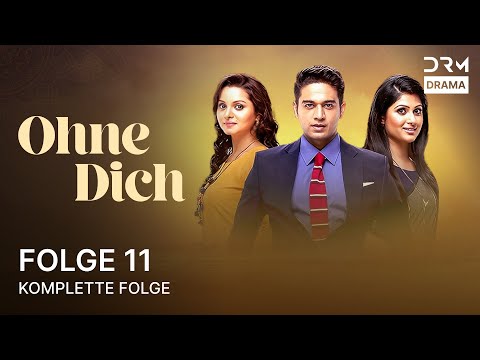 Ohne Dich | Folge 11 | Tere Bin | Serie auf Deutsch | G301X