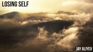 Jay Aliyev - Losing Self (Original Mix)